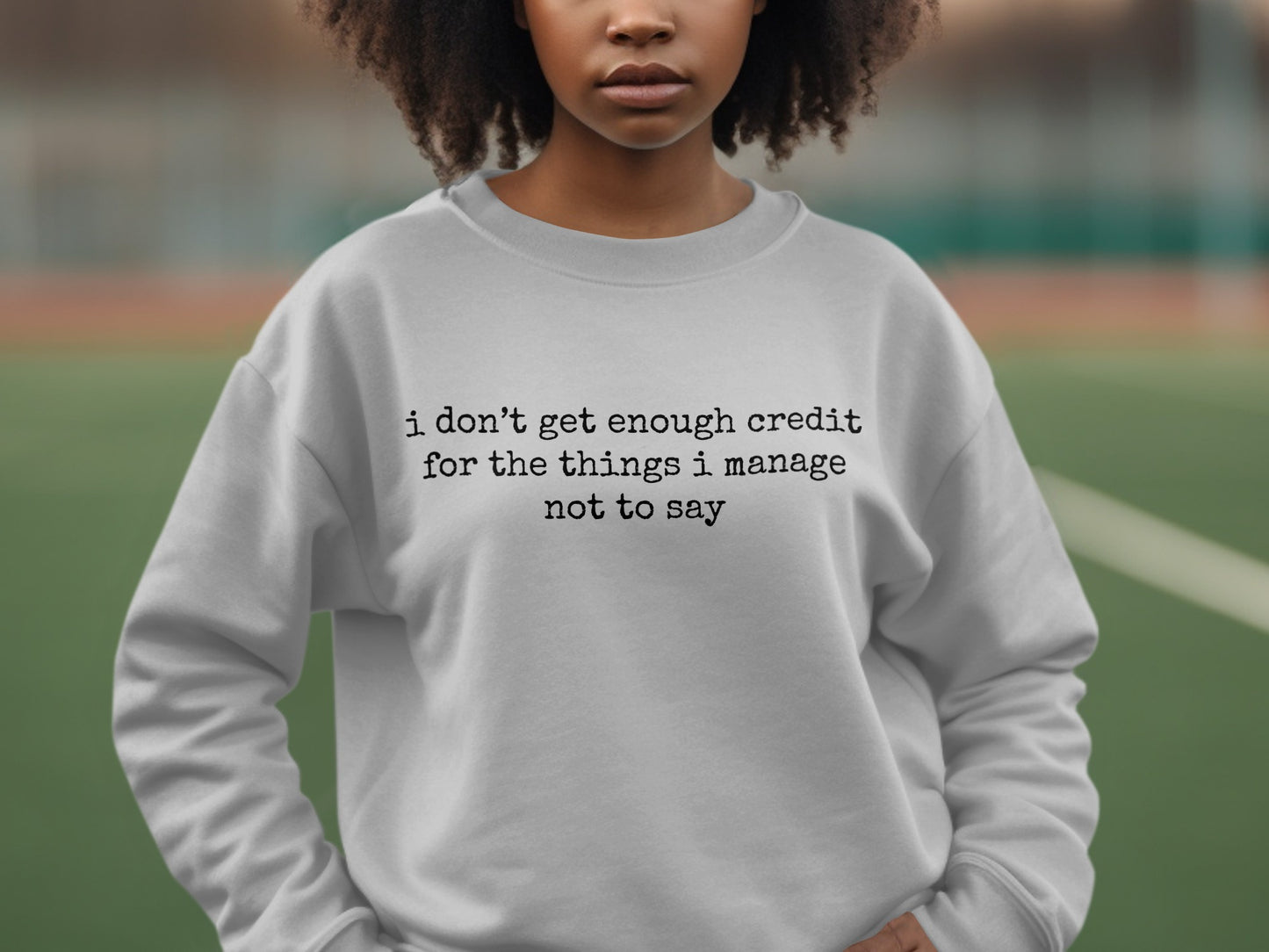 i don't get enough credit funny quote sweater