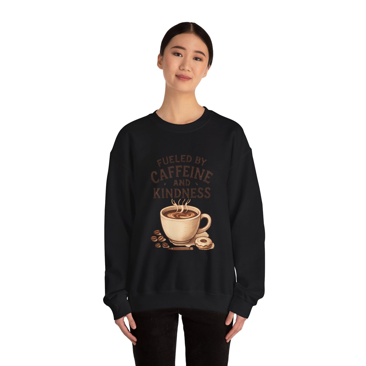Coffee Lover Sweatshirt — “Fueled by Caffeine and Kindness” Crewneck