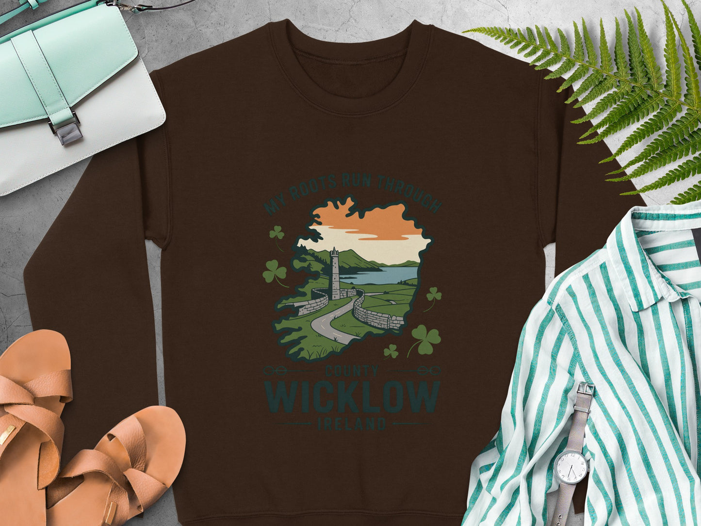"My Roots Run Through County Wicklow Ireland" graphic on Dark Chocolate sweatshirt
