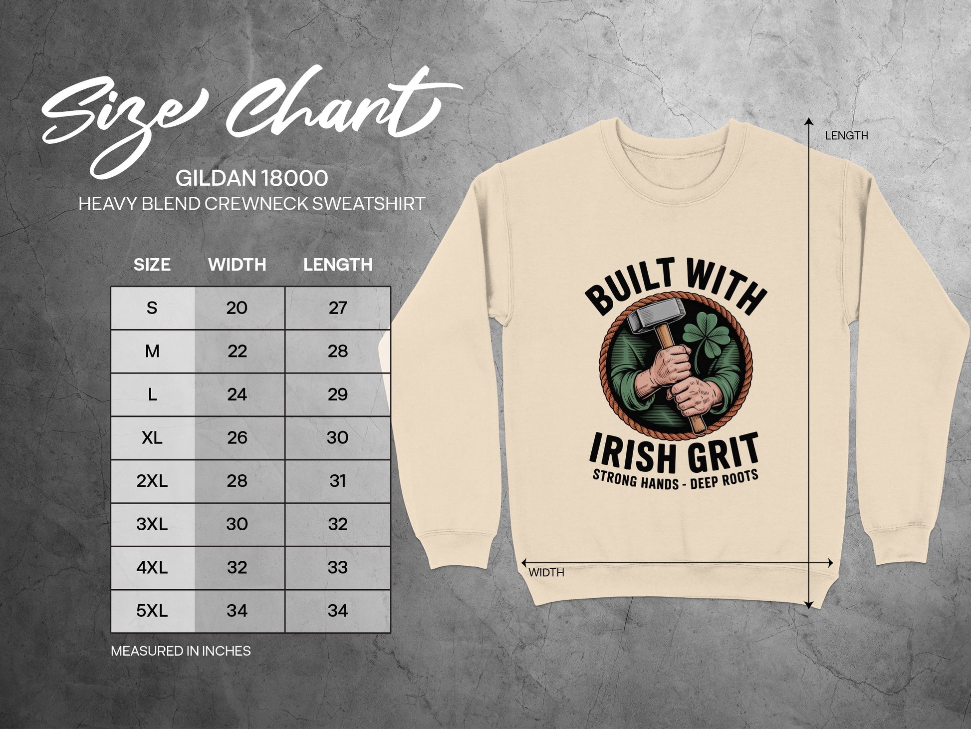 Gildan 18000 sweatshirt size chart with "Irish Grit" hammer and shamrock graphic